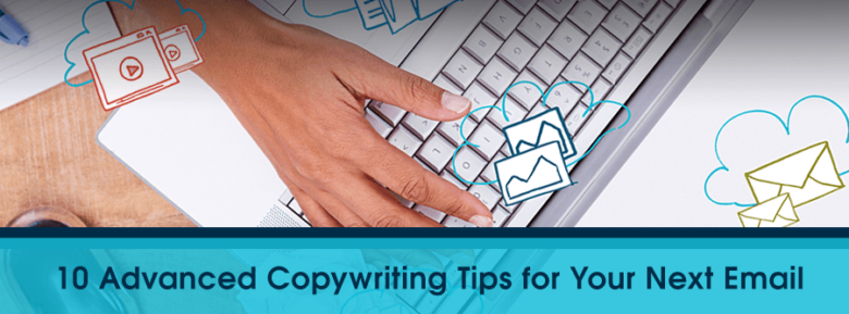 Advanced Email Copywriting Tips