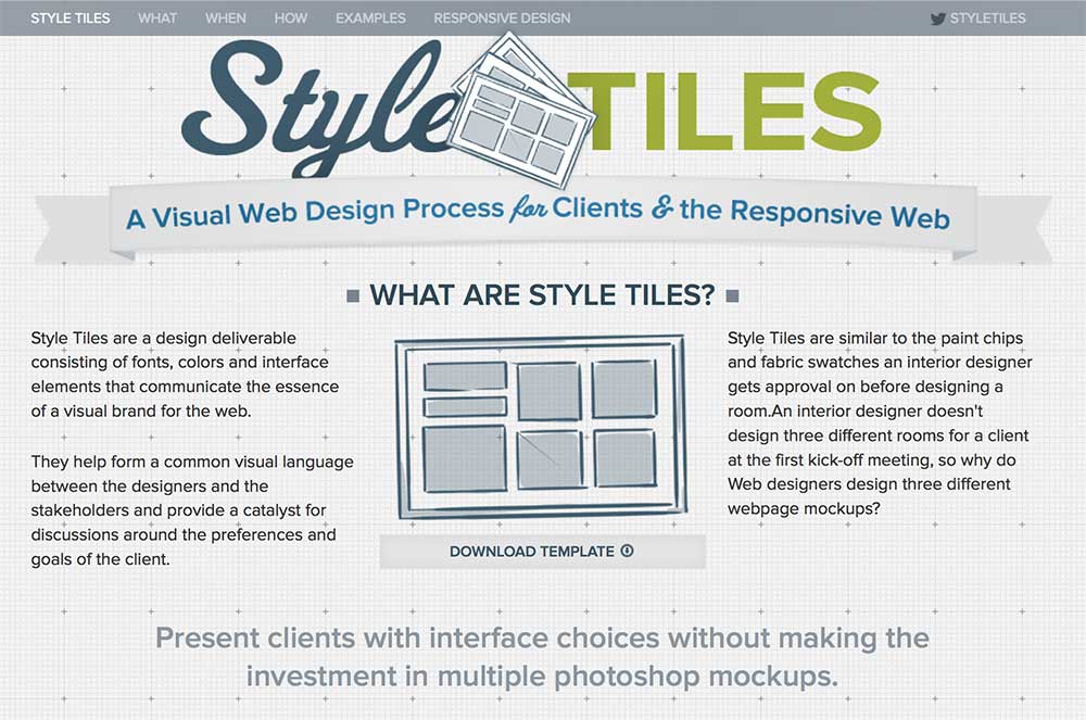 Use Style Tiles if you're starting from scratch